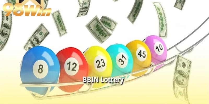 Nguồn gốc sảnh xổ số BBin Lottery